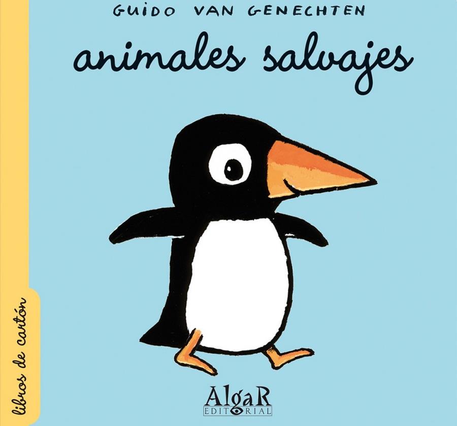 ANIMALES SALVAJES | 9788498451078 | VAN GENECHTEN, GUIDO | Librería Castillón - Comprar libros online Aragón, Barbastro