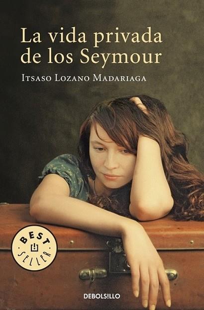 VIDA PRIVADA DE LOS SEYMOUR, LA | 9788499081595 | LOZANO MADARIAGA, ITSASO | Librería Castillón - Comprar libros online Aragón, Barbastro