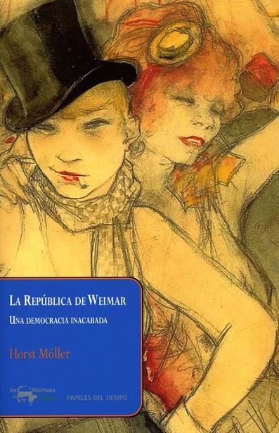 REPÚBLICA DE WEIMAR, LA | 9788477742609 | MÖLLER, HORST | Librería Castillón - Comprar libros online Aragón, Barbastro