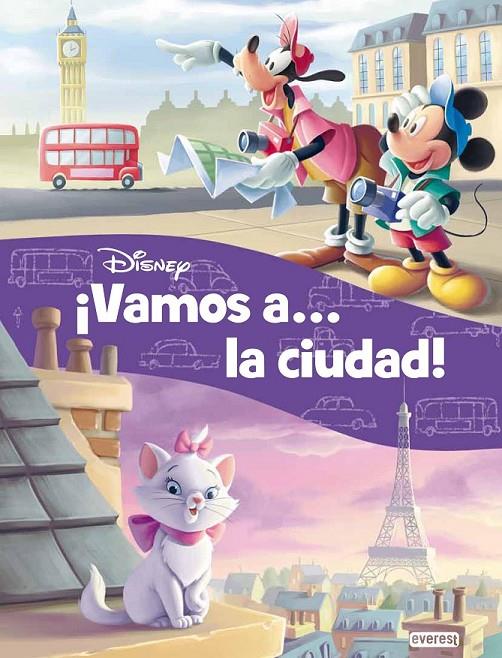 ¡Vamos a... la ciudad! | 9788444134574 | Walt Disney Company | Librería Castillón - Comprar libros online Aragón, Barbastro