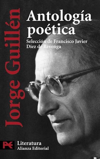 ANTOLOGÍA POÉTICA JORGE GUILLEN - LB | 9788420649771 | GUILLÉN, JORGE | Librería Castillón - Comprar libros online Aragón, Barbastro