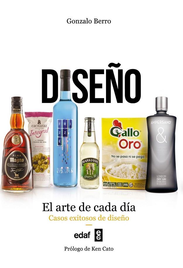 Diseño : El arte de cada día | 9788441436138 | Berro, Gonzalo | Librería Castillón - Comprar libros online Aragón, Barbastro