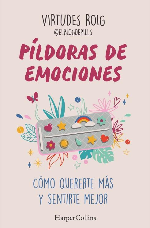 Píldoras de emociones | 9788410640733 | Roig, Virtudes | Librería Castillón - Comprar libros online Aragón, Barbastro