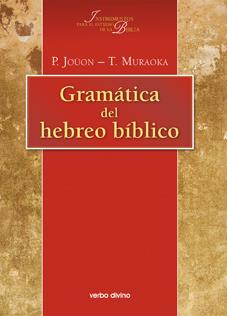 Gramática del hebreo bíblico | 9788481697223 | Joüon, Paul ; Muraoka, Takamitsu | Librería Castillón - Comprar libros online Aragón, Barbastro