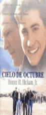 CIELO DE OCTUBRE (DVV) | 9788440690128 | HICKMAN, HOMER H. | Librería Castillón - Comprar libros online Aragón, Barbastro