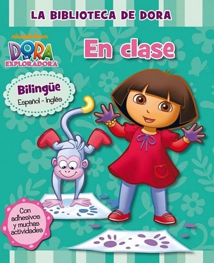 La biblioteca de Dora. En clase - Dora la exploradora | 9788448835828 | NICKELODEON | Librería Castillón - Comprar libros online Aragón, Barbastro