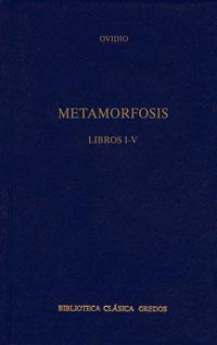 METAMORFOSIS : LIBROS I-V | 9788424900113 | OVIDIO | Librería Castillón - Comprar libros online Aragón, Barbastro