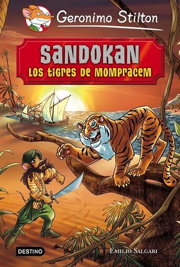 Sandokan. Los tigres de Mompracem | 9788408141341 | Geronimo Stilton | Librería Castillón - Comprar libros online Aragón, Barbastro