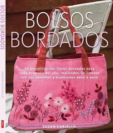 Bolsos bordados | 9788498741742 | Carrielo, Susan | Librería Castillón - Comprar libros online Aragón, Barbastro