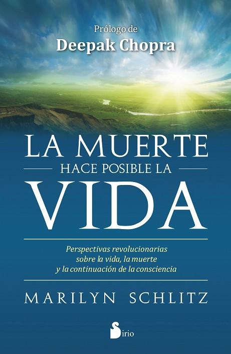 LA MUERTE HACE POSIBLE LA VIDA | 9788416579235 | SCHLITZ, MARILYN | Librería Castillón - Comprar libros online Aragón, Barbastro