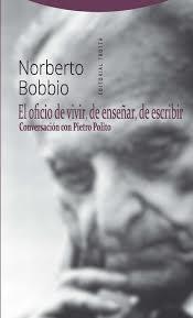 El oficio de vivir, de enseñar, de escribir | 9788498797008 | Bobbio, Norberto | Librería Castillón - Comprar libros online Aragón, Barbastro