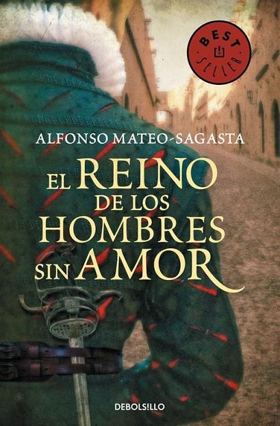 El reino de los hombres sin amor (Isidoro Montemayor 3) | 9788490625064 | MATEO-SAGASTA,ALFONSO | Librería Castillón - Comprar libros online Aragón, Barbastro