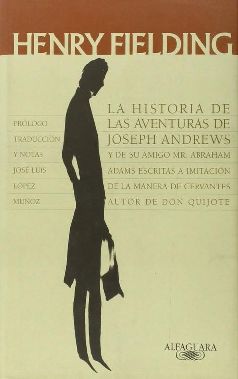 La historia de las aventuras de Joseph Andrews | 9788420403106 | Fielding, Henry | Librería Castillón - Comprar libros online Aragón, Barbastro