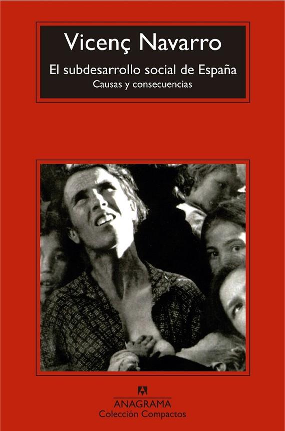 El subdesarrollo social de España | 9788433977809 | Navarro, Vicenç | Librería Castillón - Comprar libros online Aragón, Barbastro