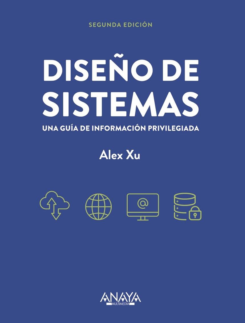 Diseño de sistemas | 9788441545557 | Xu, Alex | Librería Castillón - Comprar libros online Aragón, Barbastro