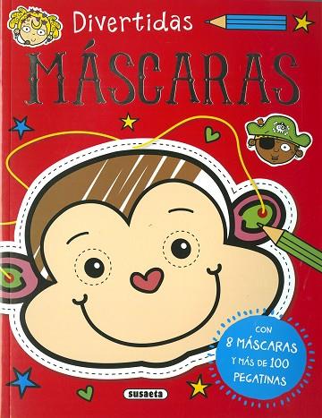 Máscaras divertidas | 9788467784404 | Ediciones, Susaeta | Librería Castillón - Comprar libros online Aragón, Barbastro