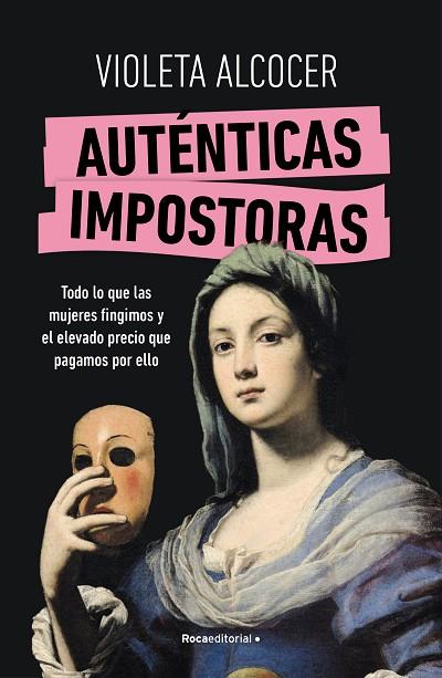 Auténticas impostoras | 9788419965042 | Alcocer, Violeta | Librería Castillón - Comprar libros online Aragón, Barbastro