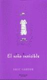 NIÑO INVISIBLE, EL | 9788466613422 | GARDNER, SALLY | Librería Castillón - Comprar libros online Aragón, Barbastro