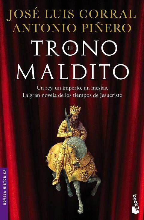 El trono maldito | 9788408150145 | Cooral, José Luis Corral; Piñero Saenz, Antonio | Librería Castillón - Comprar libros online Aragón, Barbastro