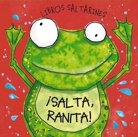 Libros saltarines. ¡Salta, ranita! | 9788421689462 | Randall, Ronne | Librería Castillón - Comprar libros online Aragón, Barbastro