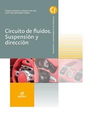 Circuitos de fluidos. Suspensión y dirección | 9788491610052 | González Bautista, Tomás / Del Río Gómez, Gonzalo / Tena Sánchez, José / Torres Vega, Benjamín | Librería Castillón - Comprar libros online Aragón, Barbastro