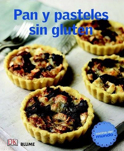 Cocina del mundo. Pan y pasteles sin gluten | 9788415317494 | VV.AA. | Librería Castillón - Comprar libros online Aragón, Barbastro