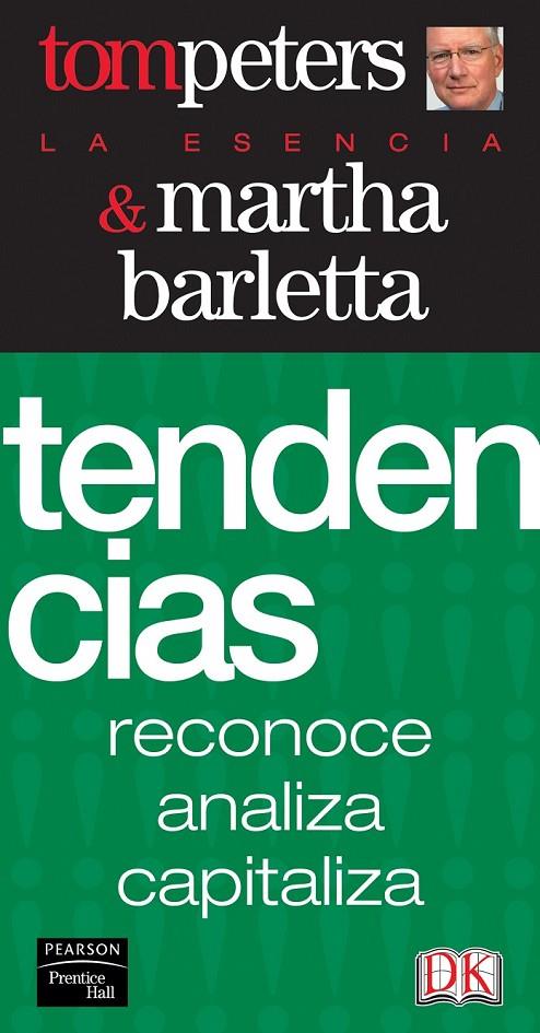 TENDENCIAS (LA ESENCIA) | 9788420546452 | PETERS, THOMAS J. | Librería Castillón - Comprar libros online Aragón, Barbastro