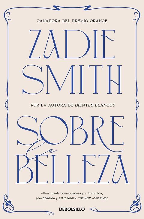 Sobre la belleza | 9788466377218 | Zadie Smith | Librería Castillón - Comprar libros online Aragón, Barbastro