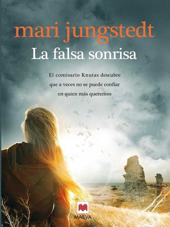 falsa sonrisa, La | 9788415532361 | Jungstedt, Mari | Librería Castillón - Comprar libros online Aragón, Barbastro