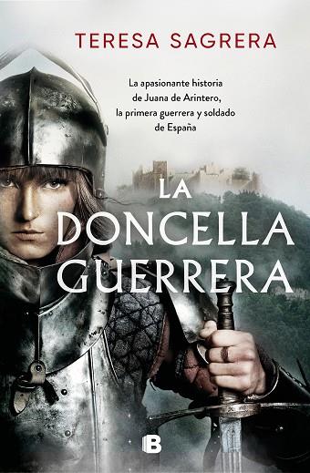 La doncella guerrera | 9788466670807 | Teresa Sagrera | Librería Castillón - Comprar libros online Aragón, Barbastro