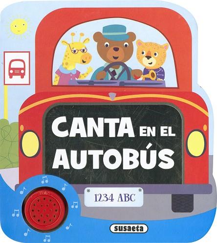 Canta en el bus | 9788467797633 | Ediciones, Susaeta | Librería Castillón - Comprar libros online Aragón, Barbastro