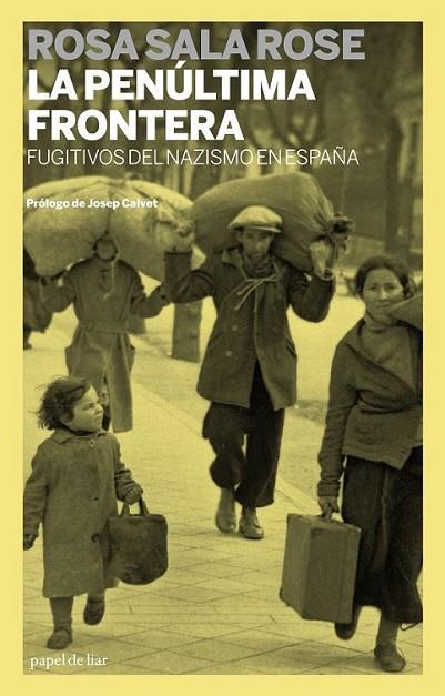 PENULTIMA FRONTERA, LA | 9788499420820 | SALA ROSE, ROSA | Librería Castillón - Comprar libros online Aragón, Barbastro