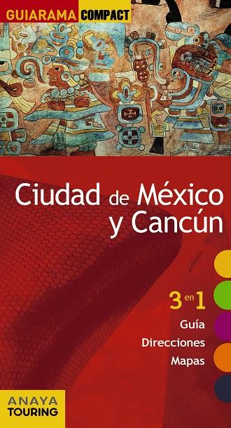 Ciudad de México y Cancún | 9788499359519 | Anaya Touring/Plaza Rivera, Caridad | Librería Castillón - Comprar libros online Aragón, Barbastro