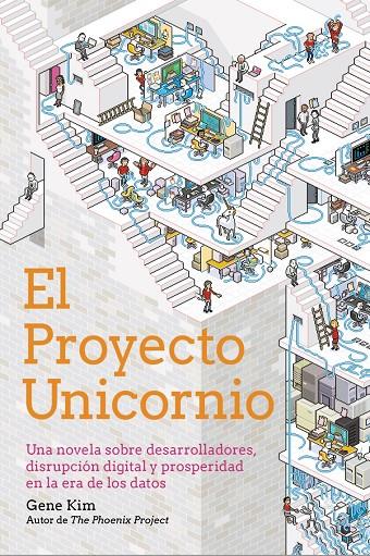 El Proyecto Unicornio | 9788441543010 | Kim, Gene | Librería Castillón - Comprar libros online Aragón, Barbastro