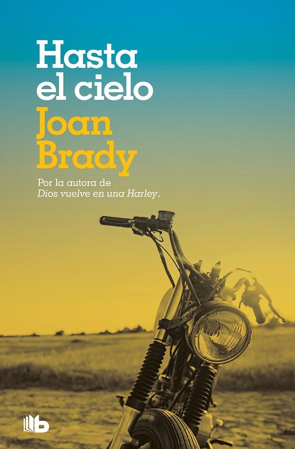 Hasta el cielo | 9788413141398 | Joan Brady | Librería Castillón - Comprar libros online Aragón, Barbastro