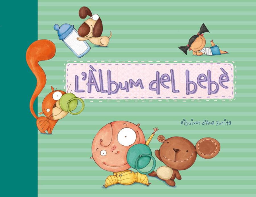 L'àlbum del bebè | 9788448833978 | Zurita, Ana | Librería Castillón - Comprar libros online Aragón, Barbastro