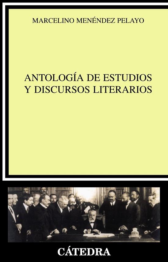 Antología de estudios y discursos literarios | 9788437625720 | Menéndez Pelayo, Marcelino | Librería Castillón - Comprar libros online Aragón, Barbastro