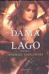 La dama del lago 2 | 9788498890488 | Sapkowski, Andrzej | Librería Castillón - Comprar libros online Aragón, Barbastro