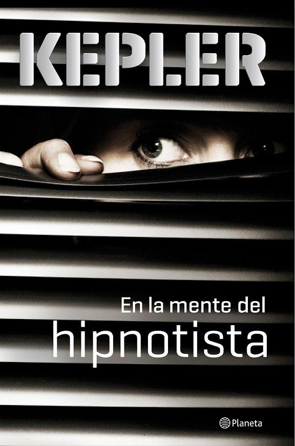 En la mente del hipnotista | 9788408149101 | Lars Kepler | Librería Castillón - Comprar libros online Aragón, Barbastro