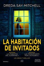 La habitación de invitados | 9788410080461 | Say Mitchell, Dreda | Librería Castillón - Comprar libros online Aragón, Barbastro