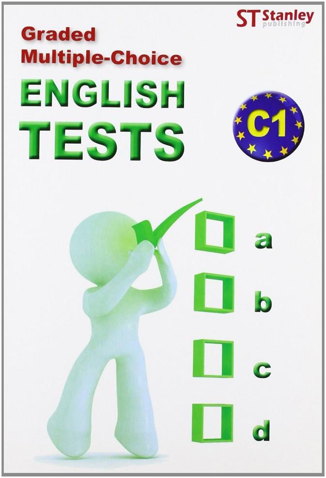 Graded multiple-choice - English tests-C1 | 9788478735013 | Darragh, Glenn | Librería Castillón - Comprar libros online Aragón, Barbastro