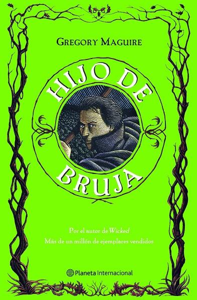 HIJO DE BRUJA | 9788408081999 | MAGUIRE, GREGORY | Librería Castillón - Comprar libros online Aragón, Barbastro