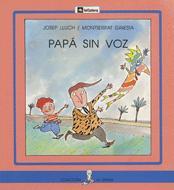 PAPA SIN VOZ (SIRENA MAYUSCULA) | 9788424627775 | LLUCH, JOSEP | Librería Castillón - Comprar libros online Aragón, Barbastro