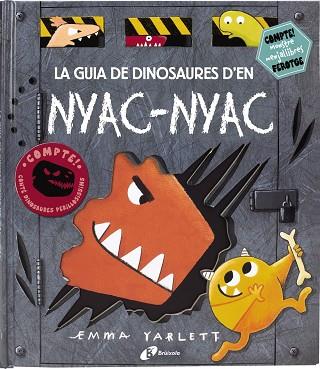 La guia de dinosaures d'en Nyac-nyac | 9788499068527 | Yarlett, Emma | Librería Castillón - Comprar libros online Aragón, Barbastro