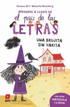 Una brujita sin varita | 9788411827355 | Gil Martínez, Carmen | Librería Castillón - Comprar libros online Aragón, Barbastro