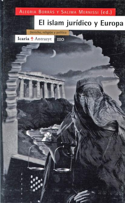 ISLAM JURIDICO Y EUROPA | 9788474263381 | BORRAS, ALEGRIA | Librería Castillón - Comprar libros online Aragón, Barbastro