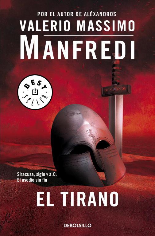 TIRANO, EL (DEBOLSILLO) | 9788497935104 | Valerio Massimo Manfredi | Librería Castillón - Comprar libros online Aragón, Barbastro