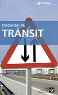 DICCIONARI DE TRANSIT | 9788441204775 | VARIS | Librería Castillón - Comprar libros online Aragón, Barbastro