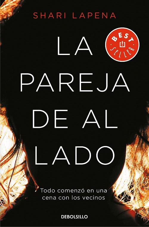 La pareja de al lado | 9788466342803 | Shari Lapena | Librería Castillón - Comprar libros online Aragón, Barbastro