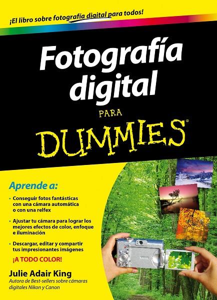 Fotografía Digital para Dummies | 9788432900952 | ADAIR KING, JULIA | Librería Castillón - Comprar libros online Aragón, Barbastro